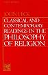 Classical and Contemporary Readings in Philosophy of Religion (3rd Edition)