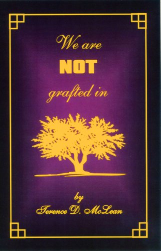 We are NOT grafted in