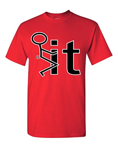 F*ck It T-shirt Funny Shirts X-Large Red