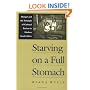 Starving on a Full Stomach: Hunger and the Triumph of Cultural Racism in Modern South Africa (Reconsiderations in South African History)