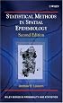 Statistical Methods in Spatial Epidemiology (Wiley Series in Probability and Statistics)