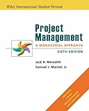 Project management : a managerial approach