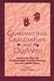 Grandmother, Grandfather, and Old Wolf: Tamanwit Ku Sukat and Traditional Native American Stories from the Columbian Plateau