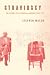 Stravinsky: The Second Exile: France and America, 1934-1971
