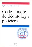 Revue LGDJ / Montchrestien  / Code annoté de déontologie policière