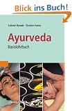 Ayurveda: Basislehrbuch