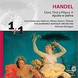 Handel: Clori, Tirsi e Fileno; Apollo e Dafne