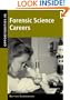 Opportunities in Forensic Science Careers