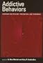 Addictive Behaviors: Readings on Etiology, Prevention, and Treatment