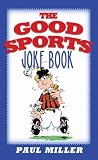 The Good Sports Joke Book
