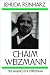 Chaim Weizmann: The Making of a Statesman
