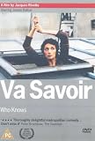 Va Savoir [2002]