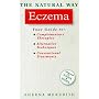 The Natural Way With Eczema/a Comprehensive Guide to Gentle, Safe and Effective Treatment