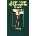 M�dchenm�rder Brunke (suhrkamp taschenbuch)