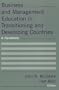 Business and Management Education In Transitioning And Devloping Countries: A Handbook