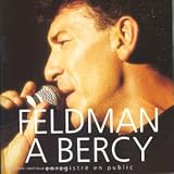 Revue François Feldman  / Feldman à Bercy