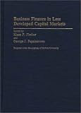Review Greenwood Press  / Business Finance in Less Developed Capital Markets (Contributions in Economics and Economic History)