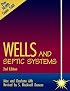 Wells and Septic Systems