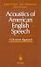 Book Acoustics of American English Speech: A Dynamic Approach