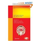 Optimization in Medicine (Springer Optimization and Its Applications) by Carlos J. S. Alves, Panos M. Pardalos, and Luis Nunes Vicente