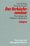 Produkt-Bild: Das Verk&auml;uferseminar: Psychologie des effektiven Verkaufens