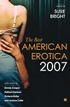 The Best American Erotica 2007 (Best American Erotica)