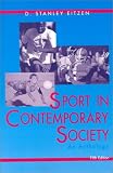 Sport in Contemporary Society: An Anthology