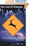 Run Like an Antelope: On the Road with Phish