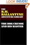 The Dog Crusoe and His Master