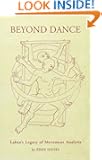 Beyond Dance: Laban's Legacy of Movement Analysis