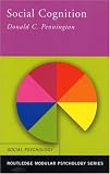 Social Cognition (Routledge Modular Psychology)