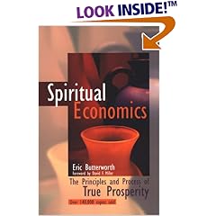 Spiritual Economics: The Principles and Process of True Prosperity