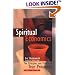 Spiritual Economics: The Principles and Process of True Prosperity