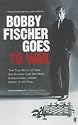 Bobby Fischer Goes to War