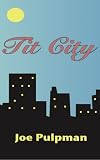 Tit City