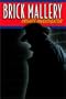 The Case of the Denim Cut Shiny Stainless Steel Mirrored Suit: Brick Mallery, Private Investigator, Episode 1