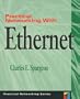 Practical Networking With Ethernet (Practical Networking Series)
