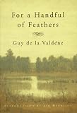 For a Handful of Feathers