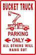 BUCKET TRUCK PARKING lift construction sign