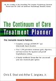 The Continuum of Care Treatment Planner (Practice Planners)