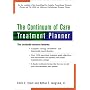The Continuum of Care Treatment Planner (Practice Planners)