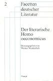 Produkt-Bild: Der literarische Homo oeconomicus