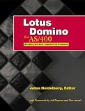 Lotus Domino for AS/400: Bringing the Best Together for Business