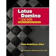 Lotus Domino for AS 400: Bringing the Best Together for Business