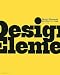Design Elements 実例でわかるデザインの法則