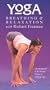 Yoga Breathing and Relaxation [VHS]