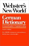 Webster's New World German Dictionary: German/English English/German