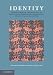 Search : Identity (Darwin College Lectures)