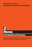 University of Chicago Readings in Western Civilization, Volume 2: Rome: Late Republic and Principate