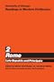 University of Chicago Readings in Western Civilization, Volume 2: Rome: Late Republic and Principate